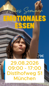 Seminar "Emotionales Essen" in München